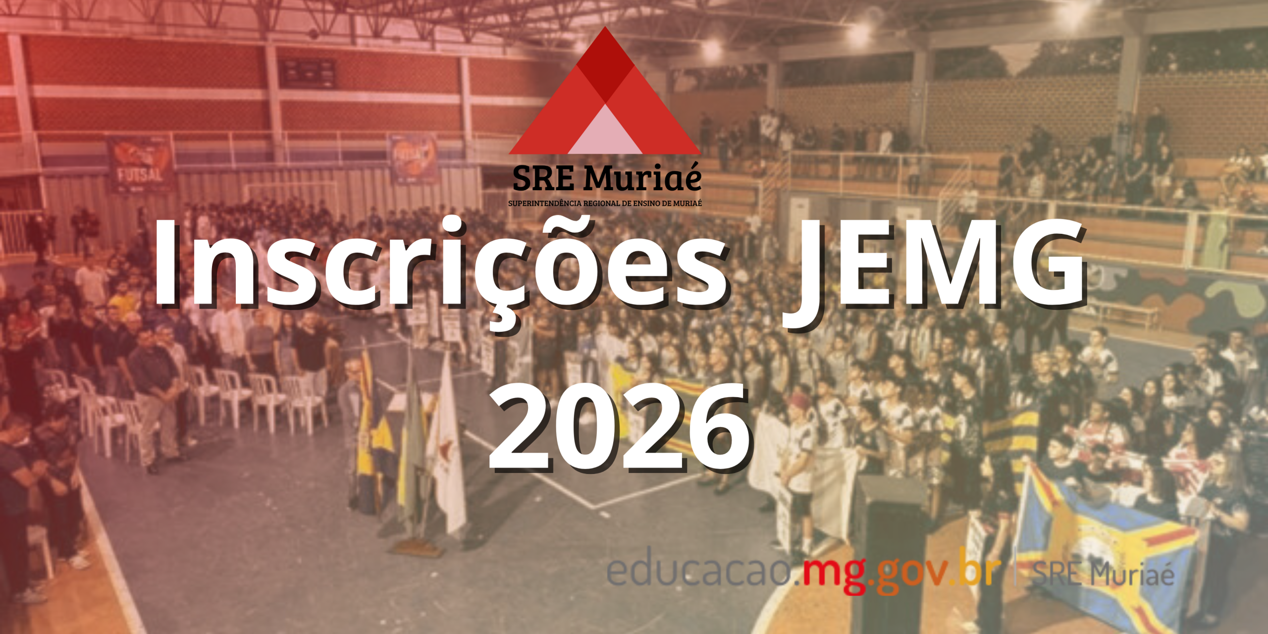 JEMG 2026: SRE Muriaé informa aos municípios que as inscrições da maior competição escolar do estado estão abertas